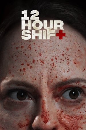 Film 12 Hour Shift |Cb01| 2020 Film Streaming Ita | Cb01-HD